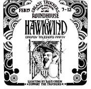 Greasy Truckers Party , Hawkwind