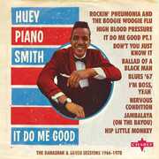 It Do Me Good , Huey Smith