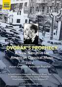 Dvorak's Prophecy: Film 4 , Benjamin Pasternack, Postclassical Ensemble