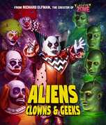 Aliens, Clowns & Geeks , French Stewart