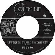 Sweeter Than Strychnine / Stop Bothering Me - Opaque Red , Lizzie No & Ben Pirani