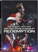 Detective Knight: Redemption , Bruce Willis