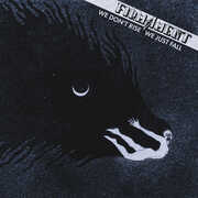 We Don't Rise We Just Fall , Firmament