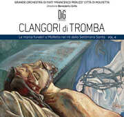 Clangori Di Tromba, Vol.4 - Le Marce Funebri , Claudia Lops