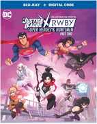 Justice League X RWBY: Super Heroes & Huntsmen Part Two 