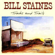 Tracks & Trails , Bill Staines