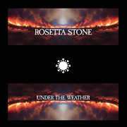 Under the Weather , Rosetta Stone