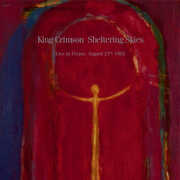 Sheltering Skies [Import] , King Crimson