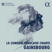 La Comedie-Francaise Chante Gainsbourg , Rebecca Marder