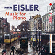 Eisler: Piano Works , Steffen Schleiermacher