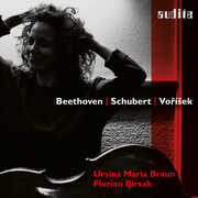 Beethoven, Schubert & Vorisek: Works for Cello & Fortepiano , Ursina Maria Braun