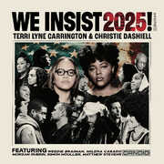 We Insist 2025! , Terri Lyne Carrington