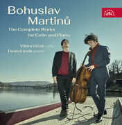 Bohuslav Martinu: The Complete Works for Cello and Piano , Vilem Vlcek