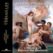 Rameau: Pygmalion; Iso: Zemide , Reinoud Van Mechelen