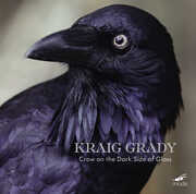 Kraig Grady: Crow on the Dark Side of Gloss , Kraig Grady