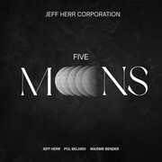 Five Moons , Jeff Herr