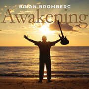 Awakening , Brian Bromberg