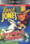 Left-Handed Law /  White Eagle (Buck Jones Double Feature Volume 2) , Buck Jones