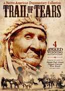 Trail of Tears: A Native American Documentary Collection 