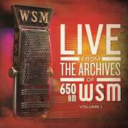 650 Am Wsm Live From The Archives, Vol. 1 , Various Artists