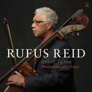Quiet Pride: The Elizabeth Catlett Project , Rufus Reid