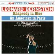 Gershwin - Rhapsody in Blue - an American in Paris , Leonard Bernstein