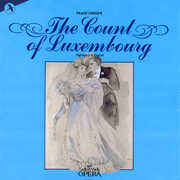 Count of Luxembourg (In English) , F. Lehar