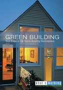 Green Building, Your Edge in the Home Building Marketplace 