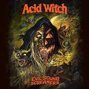 Evil Sound Screamers , Acid Witch