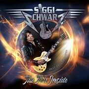 The Fire Inside , Siggi Schwarz