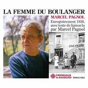 La Femme Du Boulanger , Marcel Pagnol