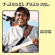 Live At The Deep Blues 2008 , T-Model Ford