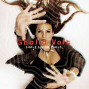 Shout Sister Shout , Ghalia Volt