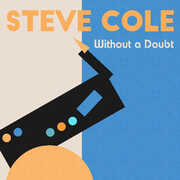 Without A Doubt , Steve Cole