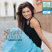 Greatest Hits (Walmart Exclusive) , Shania Twain