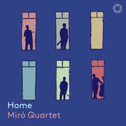Arlen, Barber, Puts, Shaw & Walker: Home , Miró Quartet