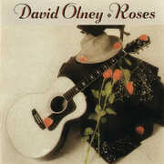 Roses , David Olney