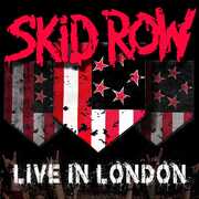 Live In London , Skid Row