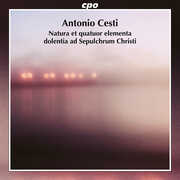 Cesti: Natura et quatuor elementa dolentia ad Sepulcrum Christi , Alexander Schneider