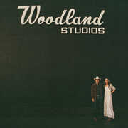 Woodland , Gillian Welch & David Rawlings