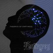 Theories Of Emptiness , Evergrey