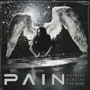 Nothing Remains the Same - Remastered , Pain
