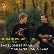 Polish Violin Duets from the 18th Century , Bartlomeij Fras