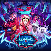 Hazbin Hotel: Season Two (Original Soundtrack) , Hazbin Hotel