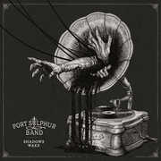 Shadows Wake - Music From Hunt: Showdown (Original Soundtrack) , Port Sulphur Band