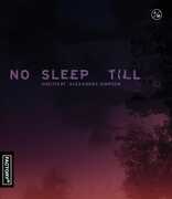No Sleep Till , Jordan Coley