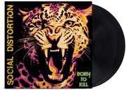 Born To Kill , Social Distortion
