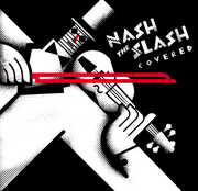 Nash The Slash: Covered (Various Artists) , Various Artists
