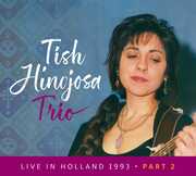 Live In Holland 1993 Pt. 2 , Tish Hinojosa