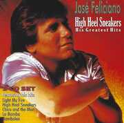 High Heel Sneakers: His Greatest Hits , José Feliciano